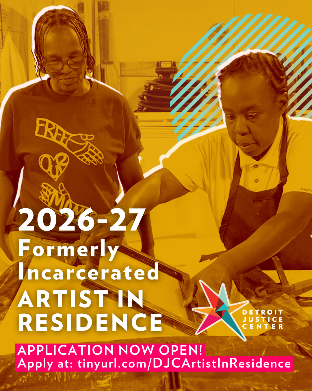 A yellow and green image of two Black women making paper with the text 2026-27 Formerly Incarcerated Artist in Residence
